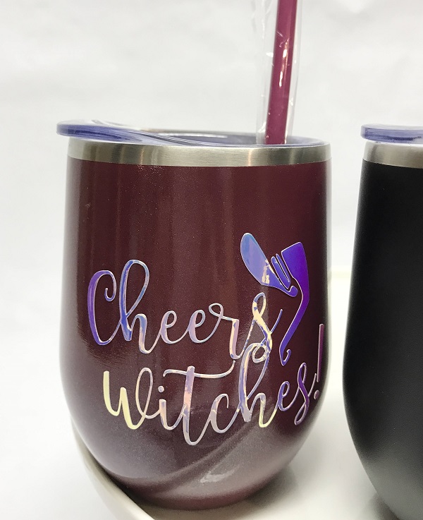 Cheers Witches Insulated Cup-maroon wine cup with saying cut out of opal white vinyl